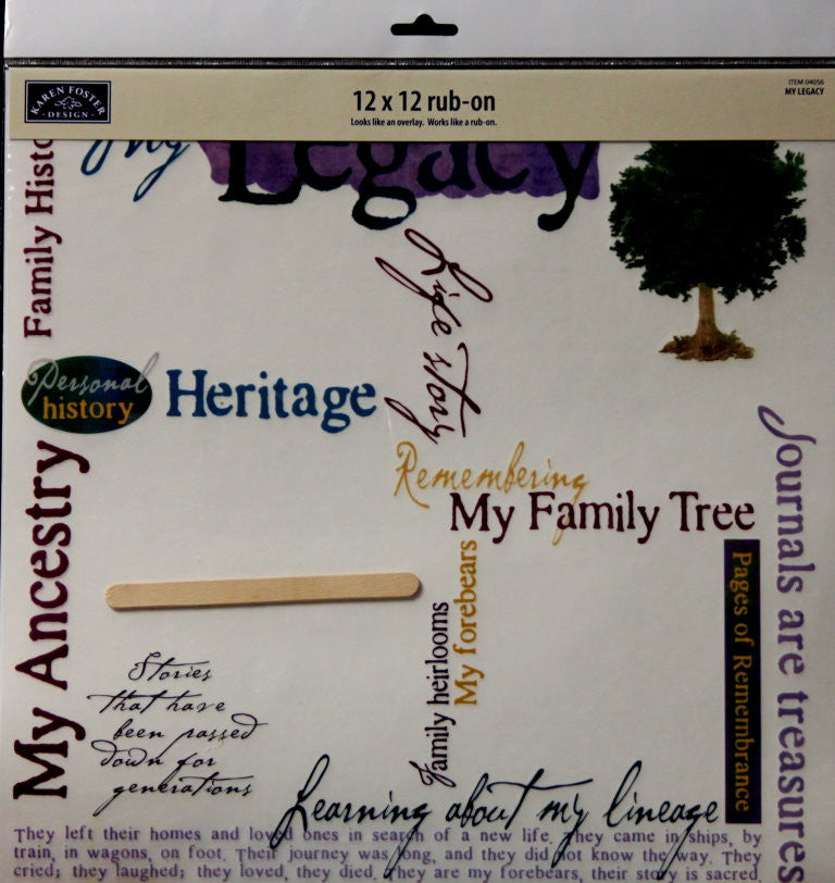 Karen Foster Design My Legacy 12 x 12 Rub-On Overlay - SCRAPBOOKFARE